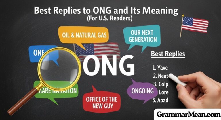 Best Replies to ONG and Its Meaning