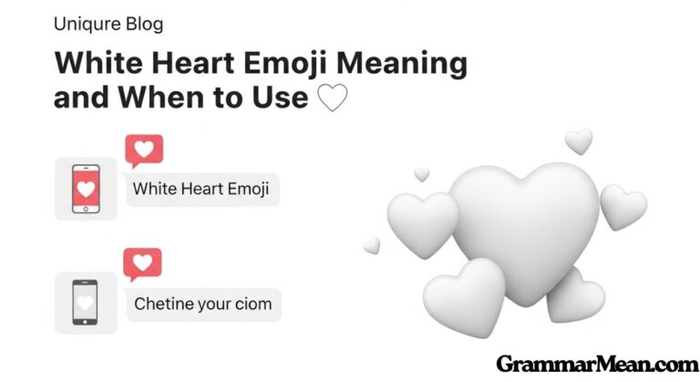 White Heart Emoji Meaning and When to Use