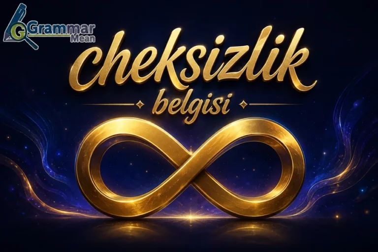 cheksizlik belgisi