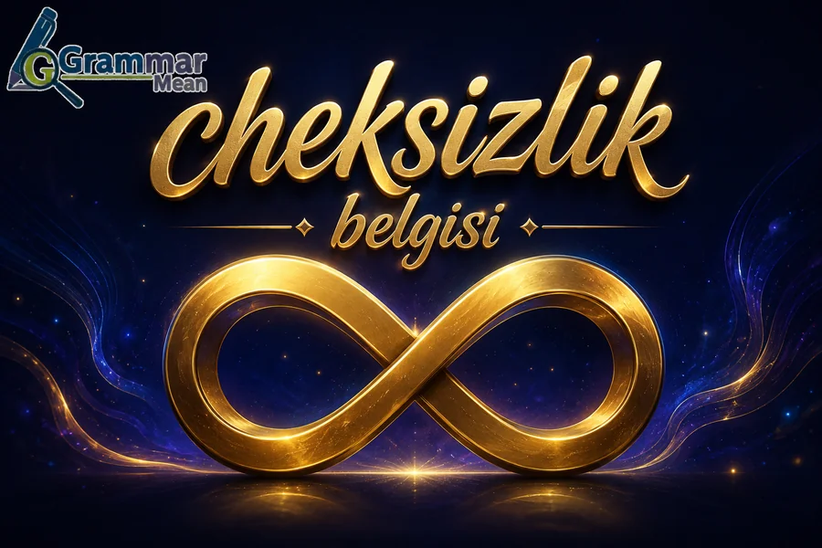 cheksizlik belgisi